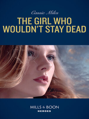 cover image of The Girl Who Wouldn't Stay Dead